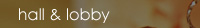 hall&loby