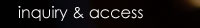 inquiry&access